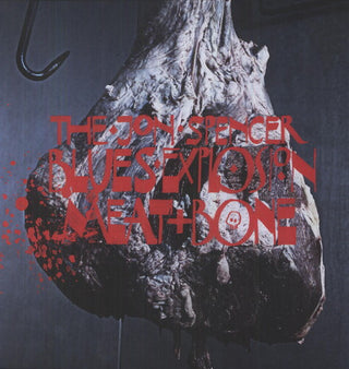 The Jon Spencer Blues Explosion- Meat and Bone