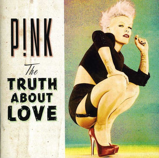 the album cover for P!NK - The Truth About Love