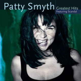 the album cover for Patty Smyth - Patty Smyth's Greatest Hits Featuring Scandal