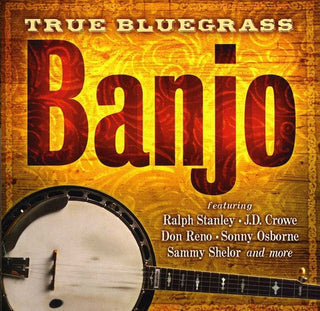 the album cover for True Bluegrass Banjo - True Bluegrass Banjo