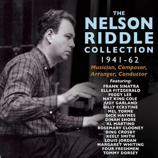 the album cover for Nelson Riddle - Collection 1941-62