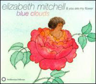 the album cover for Elizabeth Mitchell - Blue Clouds