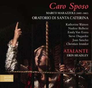 the album cover for Erin Headley - Caro Sposo: Oratorio Di Santa Caterina
