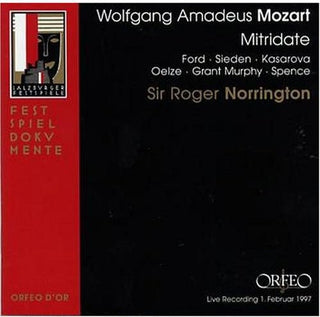 the album cover for Mozart / Ford / Sieden / Oelze / Murph / Spence - Mitridate Re Di Ponto