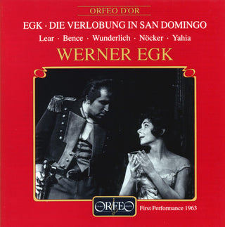 the album cover for Werner Egk - Die Verlobung in San Domingo