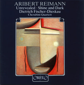 the album cover for Reimann / Fischer-Dieskau / Cherubini Quartet - Unrevealed / Shine & Dark