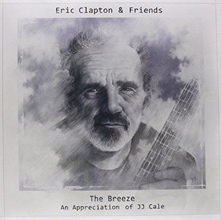 Eric Clapton- Eric Clapton & Friends: The Breeze