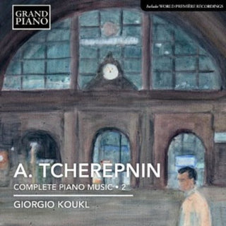 the album cover for Giorgio Koukl - Complete Piano Works 2