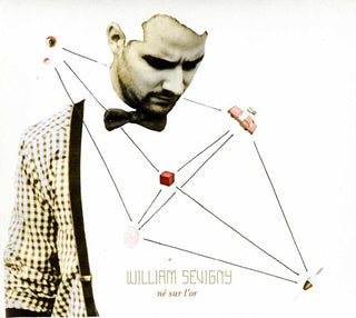 the album cover for William SÃ©vigny - Ne Sur L'or [Import]