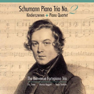 the album cover for The Benvenue Fortepiano Trio - Piano Trio No. 2 / Kinderszenen / Piano Quartet