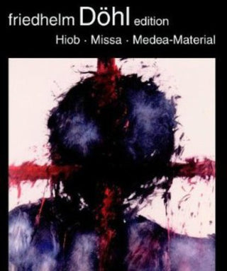 the album cover for Friedhelm DÃ¶hl - Hiob Missa Medea-Material 12