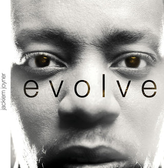 the album cover for Jackiem Joyner - Evolve