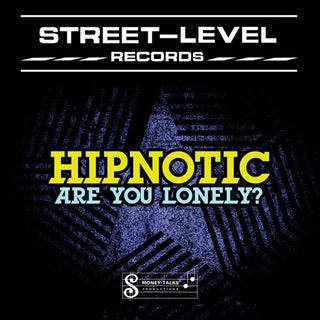 the album cover for Hipnotic - Are You Lonely