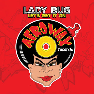 the album cover for Lady Bug - Let's Get It on
