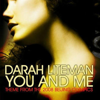 the album cover for Darah Liteman - You and Me (Theme from the 2008 Beijing Olympics)