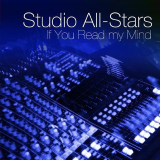 the album cover for Studio All-Stars - If You Could Read My Mind