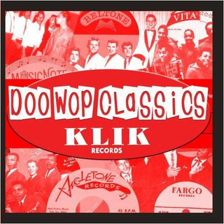 the album cover for Various Artists - Doo-Wop Classics Vol. 5 / Klik Records