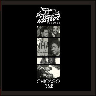 the album cover for Various Artists - Chicago R&B / Parrot R&B / Various