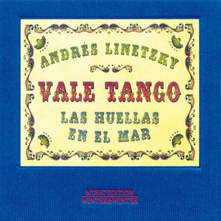 the album cover for Andres Linetzky & Vale Tango - Las Huellas En El Mar