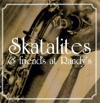 Various Artists- Skatalites & Friends at Randy's / Various