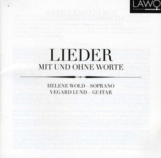 the album cover for Wold / Lund - Lieder Mit Und Ohne Worte