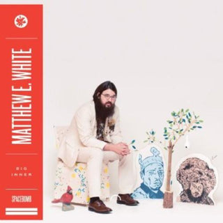 Matthew E. White- Big Inner (Vinyl)
