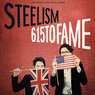 the album cover for Steelism - 615 to Fame