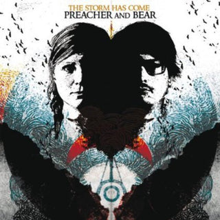 the album cover for Preacher & Bear - Storm Has Come