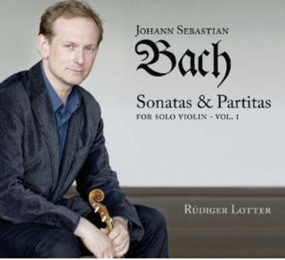 the album cover for Rudiger Lotter - Sonatas & Partitas for Solo Violin