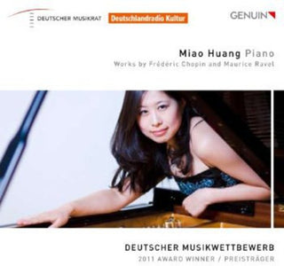 the album cover for Miao Huang - Works By Frederic Chopin & Maurice Ravel