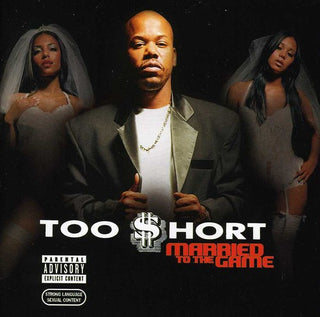 the album cover for Too $hort - Married to the Game