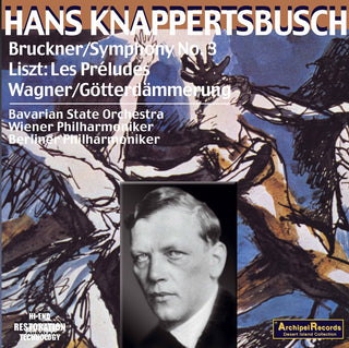 the album cover for Bruckner / Knappertsbusch - Sinfonie 3 Wagner Gotterda