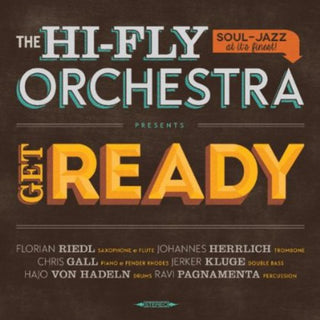the album cover for The Hi-Fly Orchestra - Get Ready [Import]
