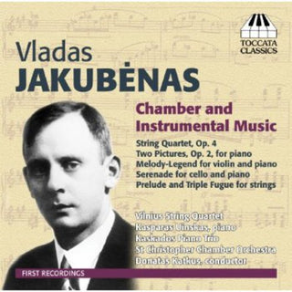 the album cover for Jakubenas / Vilnius String Quartet / Uinskas - Chamber & Instrumental Music