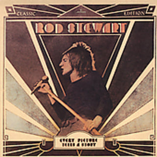 the album cover for Rod Stewart - Every Picture Tells A Story (remastered)