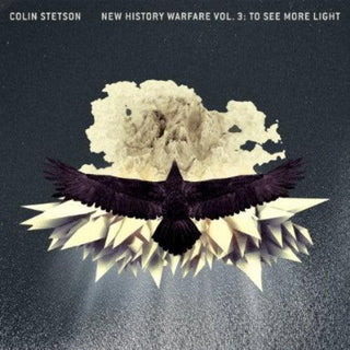 Colin Stetson- New History Warfare, Vol. 3: To See More Light