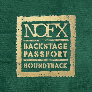 the album cover for NOFX - Backstage Passport Soundtrack