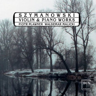 the album cover for Waldemar Malicki - Violin & Piano Works