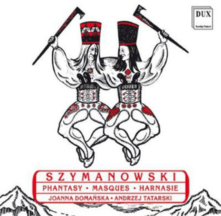 the album cover for Szymanowski / Doimanska / Tatarski - Phantasy in C Major