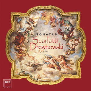 the album cover for Scarlatti / Drewnowski - Piano Sonatas