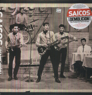 Los Saicos- Demolicion