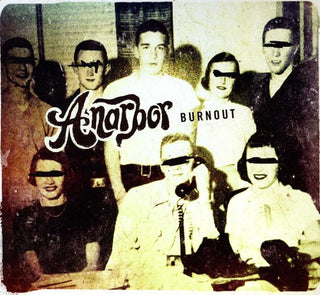 the album cover for Anarbor - Burnout