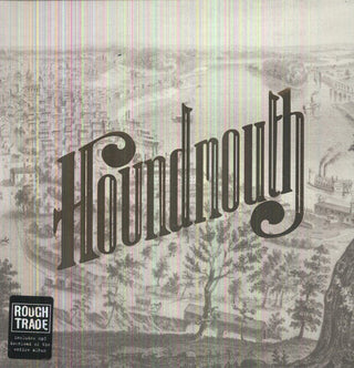 Houndmouth- From the Hills Below the City