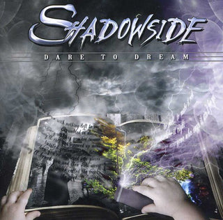 the album cover for Shadowside - Dare to Dream