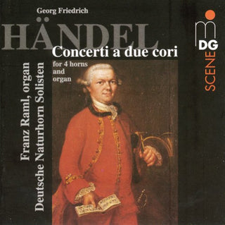 the album cover for G.F. Handel - Concerti a Due Cori