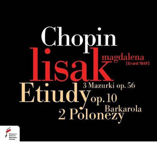 the album cover for Chopin / Magdalena Lisak - Etudes Op 10 [Digipak]
