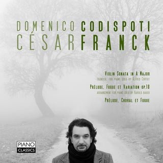 the album cover for Cesar Franck - Preludes Violin Transcription