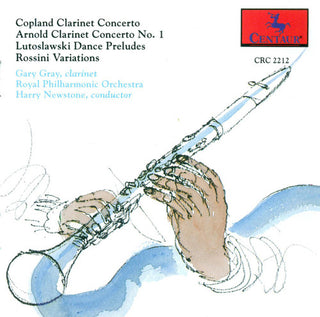the album cover for Copland / Arnold / Gray / Newstone - Clarinet Concertos