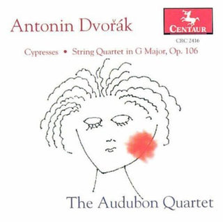 the album cover for Dvorak / Audubon Quartet - Cypresses: String Quartet in G Op 106