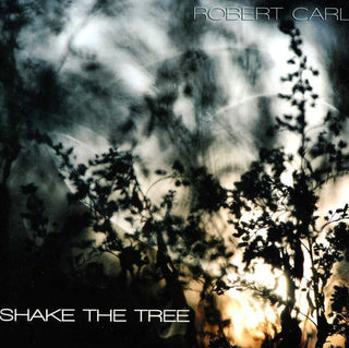 the album cover for Robert Carl - Shake the Tree